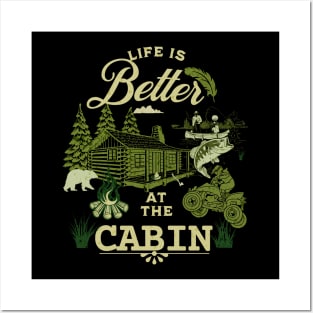 Better at the cabin Posters and Art